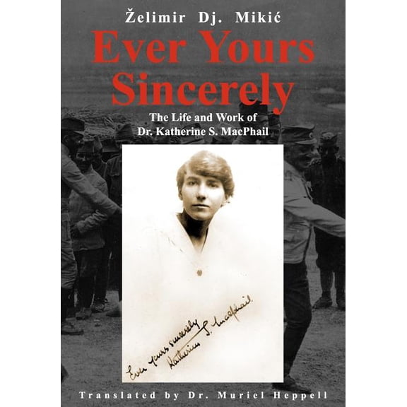 Ever Yours Sincerely, (Paperback)