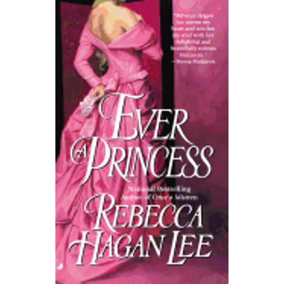 Pre-Owned Ever a Princess (Unknown) 0515132500 9780515132502