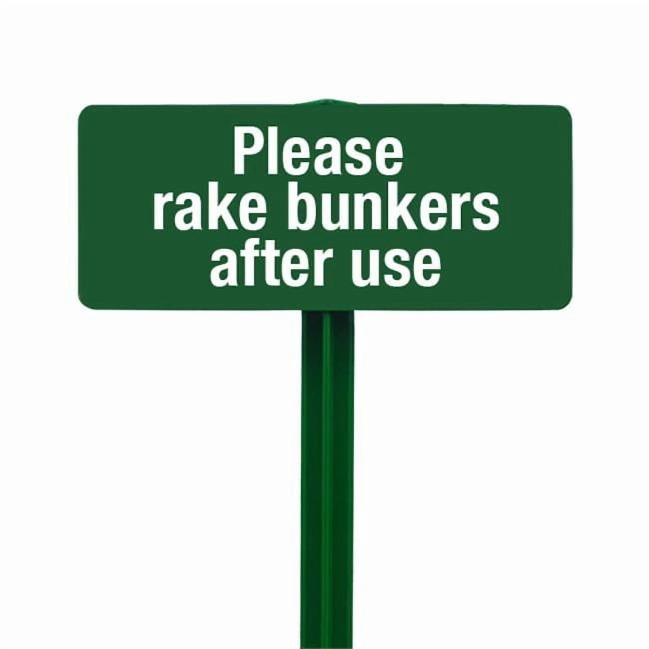 Asl Sign Rake EverMark Please Rake Bunkers After Use Sign with Hunter Green Stake Kit ...