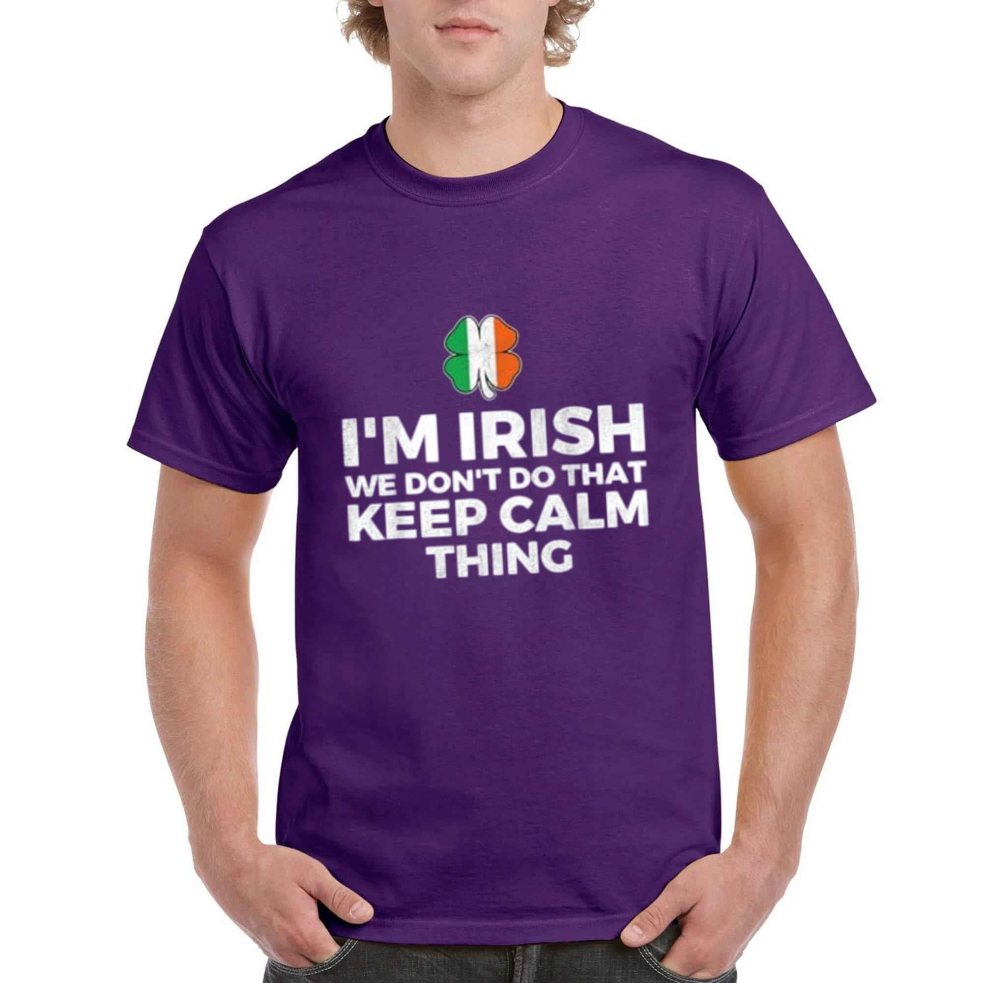 EverVibe ClothingI'm Irish T-Shirt, Sweatshirt, Hoodie We Don't Do That ...