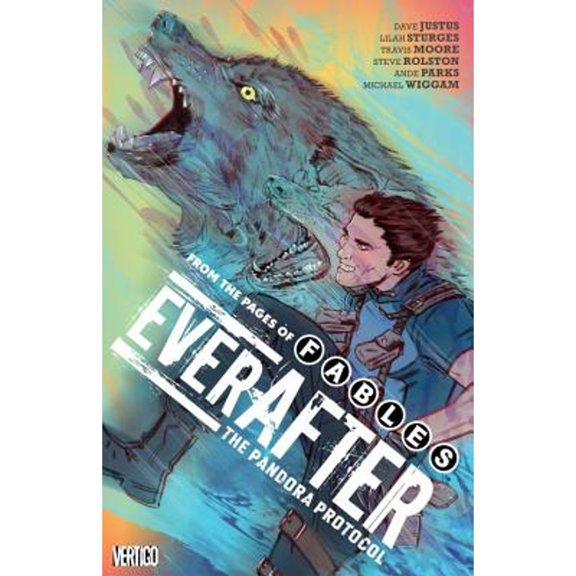 Pre-Owned Everafter Vol. 1: The Pandora Protocol (Paperback) 1401268366 9781401268367