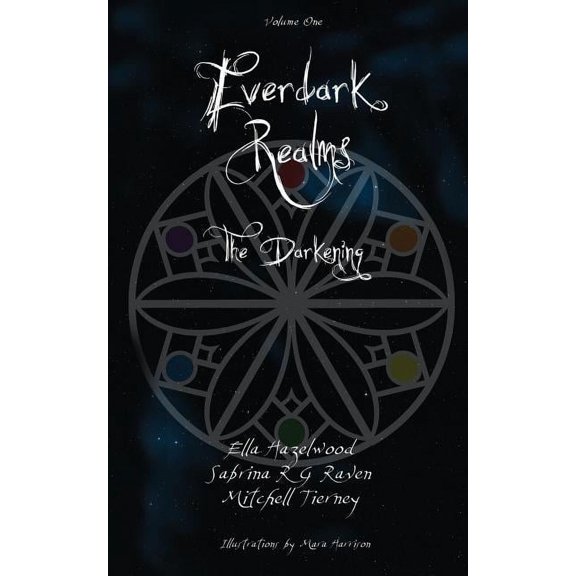 Everdark Realms Everdark Realms: The Darkening, Book 1, (Paperback)
