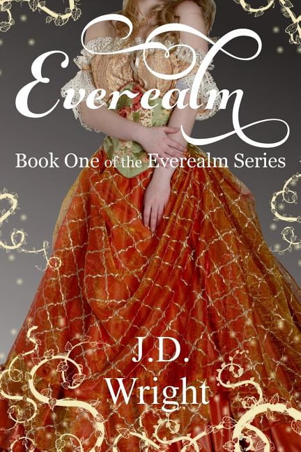 Everealm Everealm: Book One of the Everealm Series, Book 1, (Paperback)