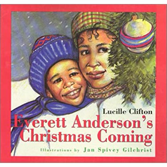 Pre-Owned Everett Anderson's Christmas Coming (Hardcover) by Lucille Clifton, Jan Spivey Gilchrist