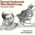 thumbnail image 1 of Pre-Owned Everett Anderson's Nine Month Long (Paperback) 0805002952 9780805002959, 1 of 1