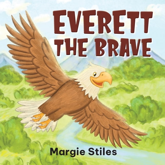Everett the Brave, (Paperback)