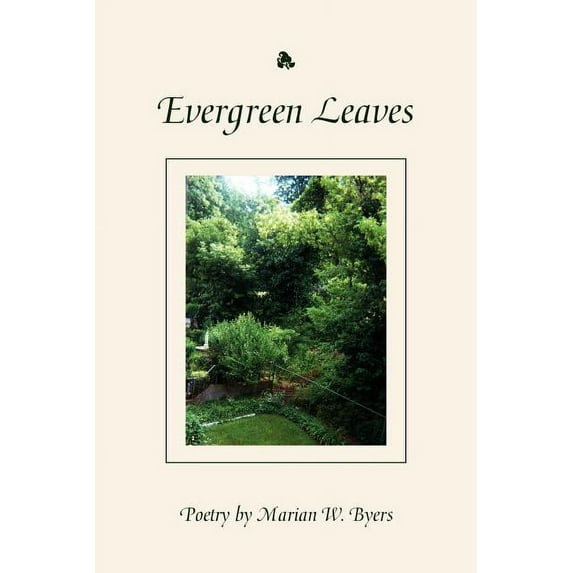 Evergreen Leaves (Paperback)