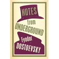 thumbnail image 1 of Pre-Owned Notes from Underground: New Translation (Evergreens), 9781847493743, 1847493742, Paperback, Reprint edition, 1 of 1