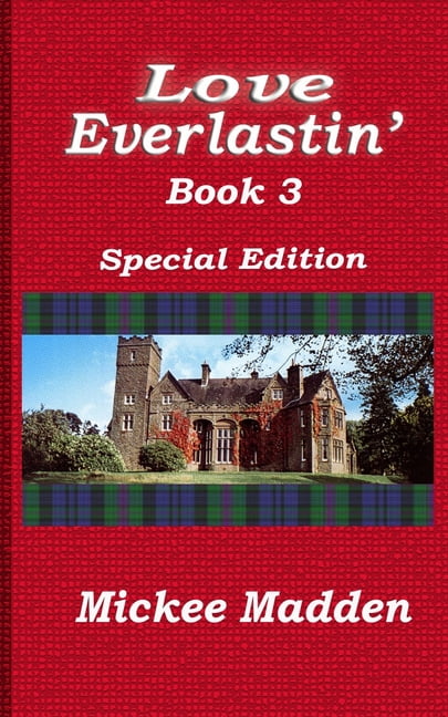 Everlastin' Love Everlastin': Book 3, Book 3, (Paperback)