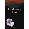 thumbnail image 1 of Everlasting Flower : A History of Korea (Hardcover), 1 of 1