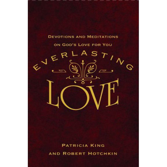 Pre-Owned Everlasting Love - 31 Day Devotional Journal (Hardcover) 1621660672 9781621660675