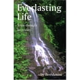 thumbnail image 1 of Pre-Owned Everlasting life: From thought to reality 9780962046360 Used, 1 of 1
