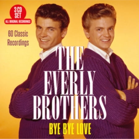 EVERLY BROTHERS - BYE BYE LOVE: 60 CLASSIC RECORDINGS - CD