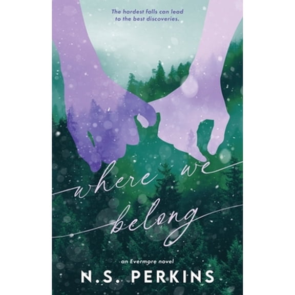 Pre-Owned Where We Belong (Paperback) by N S Perkins