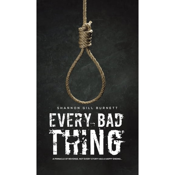 Every Bad Thing, (Hardcover)