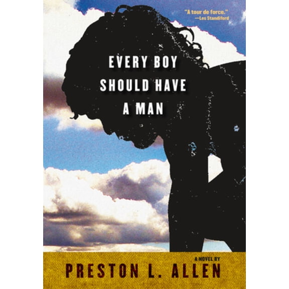Every Boy Should Have a Man, (Paperback)