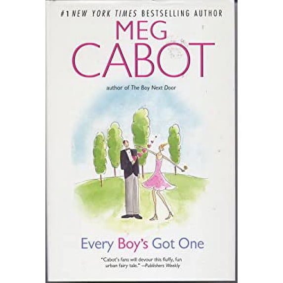 Pre-Owned Every Boy's Got One (Hardcover) 0739449656 9780739449653