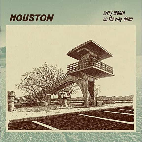 Houston Every Branch On the Way Down (Vinyl Record) 12" Album