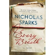 NICHOLAS SPARKS Every Breath, (Hardcover)
