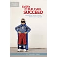 thumbnail image 1 of Every Child Can Succeed: Making the Most of Your Child's Learning Style (Paperback) by Cynthia Ulrich Tobias, 1 of 1