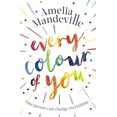 thumbnail image 1 of Pre-Owned Every Colour of You (Hardcover) 0751571695 9780751571691, 1 of 1