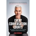 thumbnail image 1 of Pre-Owned Every Conversation Counts: The 5 Habits of Human Connection That Build Extraordinary Relationships (Paperback) 1989603726 9781989603727, 1 of 1