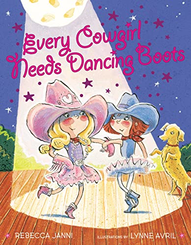 DUTTON BOOKS FOR YOUNG READERS Pre-Owned Every Cowgirl Needs Dancing Boots (Hardcover) 0525423419 9780525423416