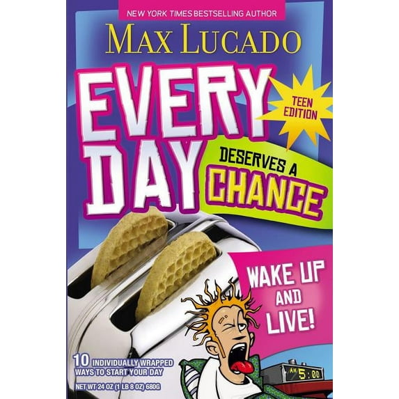 Every Day Deserves a Chance - Teen Edition: Wake Up and Live!, (Paperback)