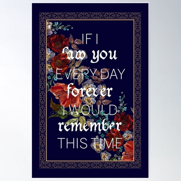 Every Day, Forever (Greeting Card) - Hannibal Quote Poster Poster Wall Art, Modern Wall Decor For Living Room Bedroom, 12x18 UNFRAMED