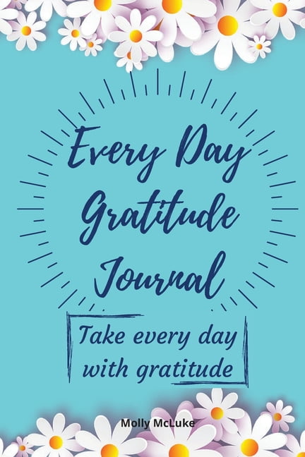 Gratitude Journal For Women: Attracting Abundance And Creating A Life  Worth 9781533493934
