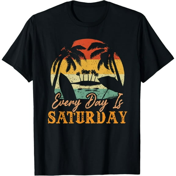 Every Day Is Saturday Funny Retirement 2023 Retired Vintage T-ShirtMen and women, Black T-shirt, size: Extra large S-4XL