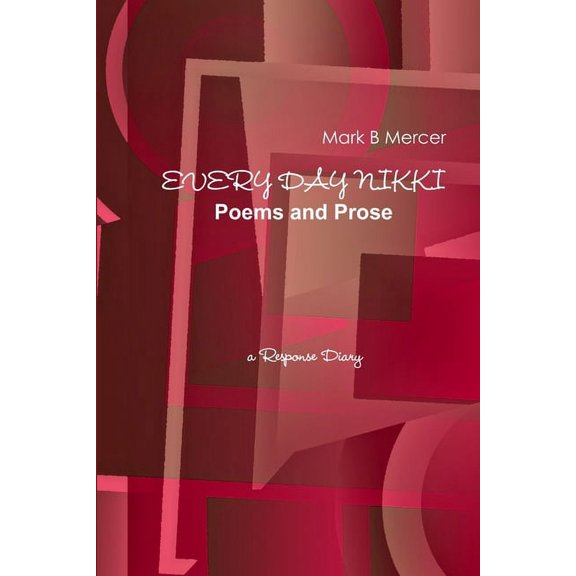 Every Day Nikki, (Paperback)