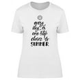 thumbnail image 1 of Every Day Step Closer Summer Art T-Shirt Women -Image by Shutterstock, Female x-Large, 1 of 2