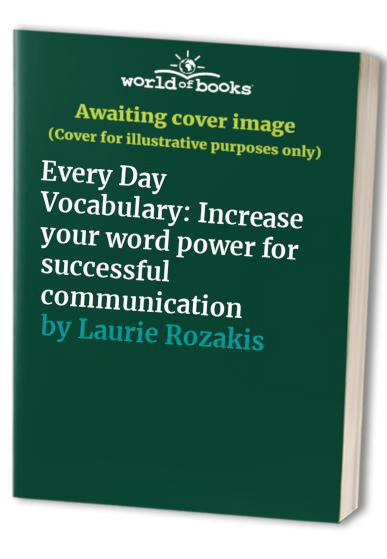 Pre-Owned Every Day Vocabulary: Increase your word power for successful ...