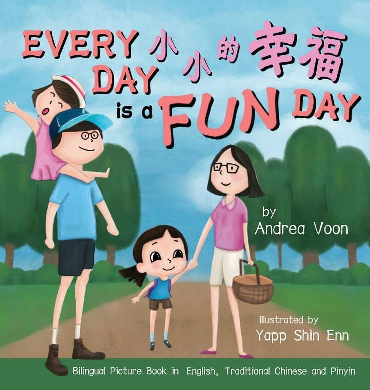 Every Day is a Fun Day 小小的幸福: Bilingual Picture Book in English ...