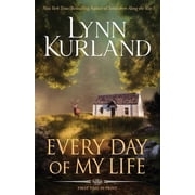 Every Day of My Life, Paperback