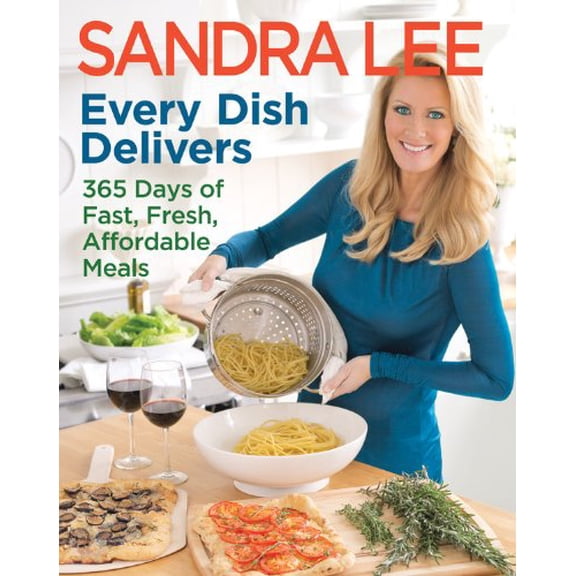 Pre-Owned Every Dish Delivers: 365 Days of Fast, Fresh, Affordable Meals (Paperback) 1401310842 9781401310844