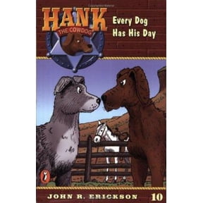 Pre-Owned Every Dog Has His Day (Hank the Cowdog #10) (Paperback) 0141303867 9780141303864