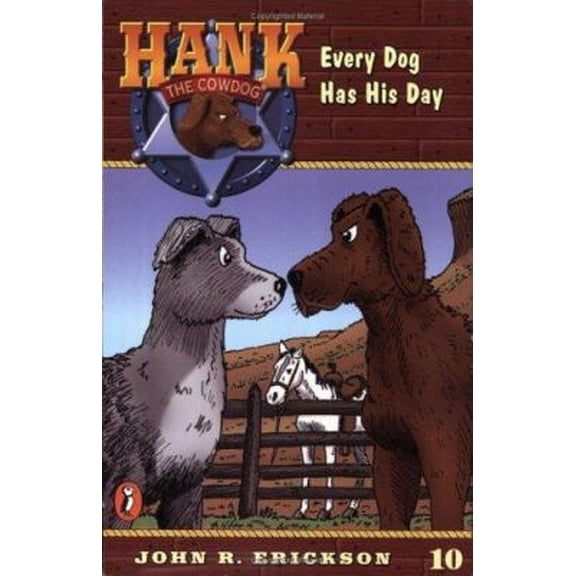 Pre-Owned Every Dog Has His Day (Hank the Cowdog #10) (Paperback) 0141303867 9780141303864