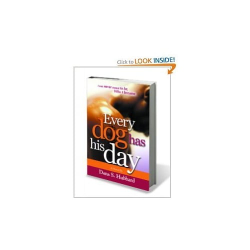 Pre-Owned Every Dog Has His Day Paperback