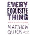 thumbnail image 1 of Pre-Owned Every Exquisite Thing (Hardcover) 031637959X 9780316379595, 1 of 1