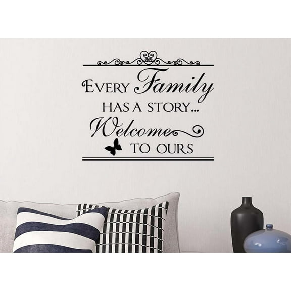 Every Family has a Story Welcome to Ours 23 x 19 Vinyl Wall Quote Decal Sticker Cute Family Entrance Wall Art Decor Motivational Inspirational Lettering