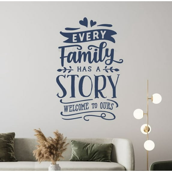 Every Family Has a Story Welcome To Ours Wall Decal Quote – Family Quotes Wall Decor - Die-Cut Matte Finish Vinyl Wall Art Sticker - Inspirational Vinyl Decals, 36x23-Inch, Deep Blue