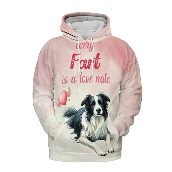 Every Fart is Love Note Border Collie Guilty Face Happy Valentine's All Over Print 3D Hoodie Unisex Merch Hoodies Borders Dog Lovers Gifts Idea - 01016