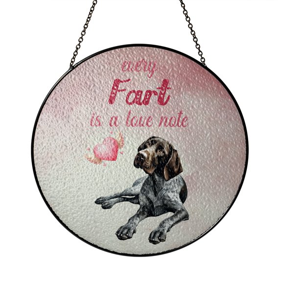 Every Fart is Love Note German Shorthaired Pointer Guilty Face Happy Valentine's Stained Glass Suncatcher GSP Lover Dog Gift Window Hanging Sign Decor - 01016