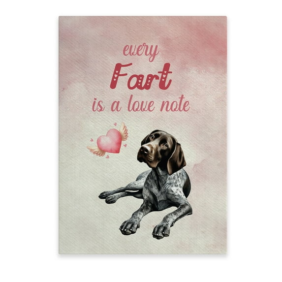Every Fart is Love Note German Shorthaired Pointer Guilty Face Happy Valentine's Vertical Matte Canvas Poster GSP Lover Dog Gift Wall Art Home Decor - 01016