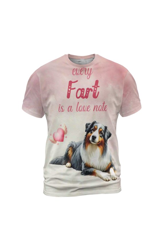 Every Fart is Love Note Australian Shepherd Guilty Face Happy Valentine's All Over Print 3D Shirt Unisex Merch Aussie Dog Lover Gifts - 01016