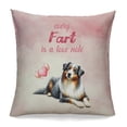 thumbnail image 1 of Every Fart is Love Note Australian Shepherd Guilty Face Happy Valentine's Pillowcase Double Sided Aussie Dog Lover Gifts Pillow Case Covers - 01016, 1 of 3
