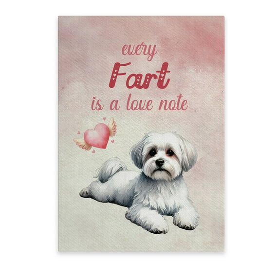 Every Fart is Love Note Maltese Guilty Face Happy Valentine's Vertical Matte Canvas Poster Maltese Dog Lover Gifts Idea Wall Art Home Decor - 01016