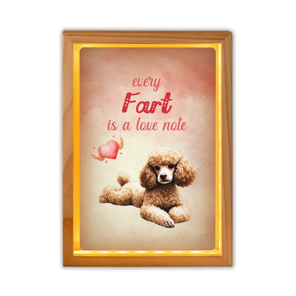 Every Fart is Love Note Poodle Guilty Face Happy Valentine's Acrylic Plaque with Wood Photo Frame Box Poodles Dog Lover Gifts Idea Light Box - 01016